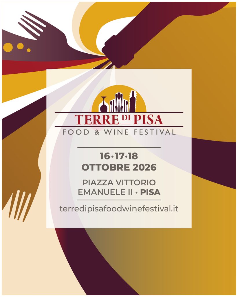 Immagine con le date del terre di Pisa food wine festival che si svolge dal 16 al 18 ottobre 2026 in piazza Vittorio Emanule II a Pisa